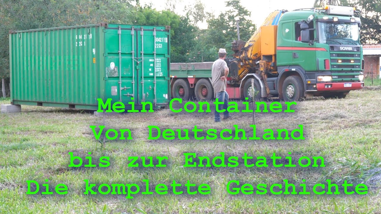 Mein Container - von Deutschland bis zur Endstation. Die komplette Geschichte