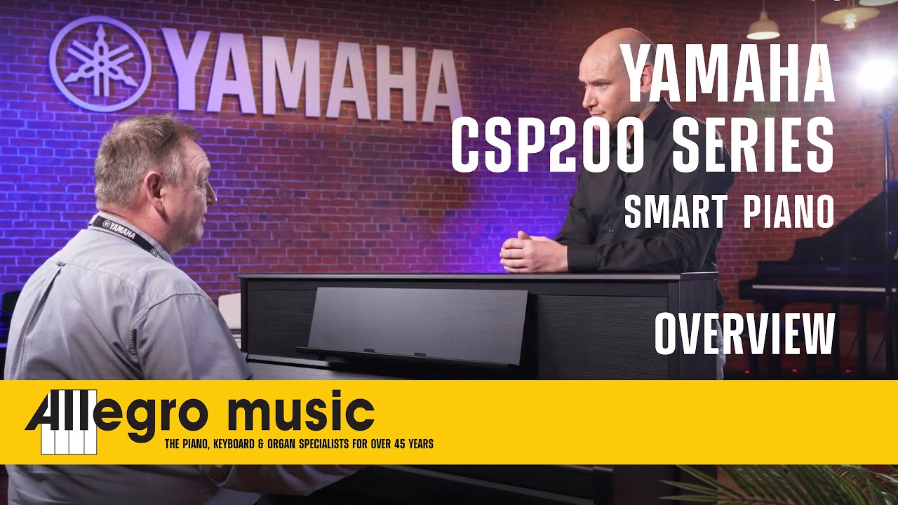 Yamaha Clavinova CSP200 Series Smart Piano Overview - Allegro Music
