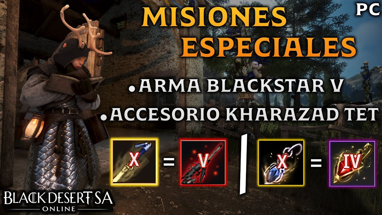 BLACK DESERT SA | ARMA TUVALA DEC X BLACKSTAR V / ACCESORIO TUVALA DEC X KHARAZAD TET | BDO Español