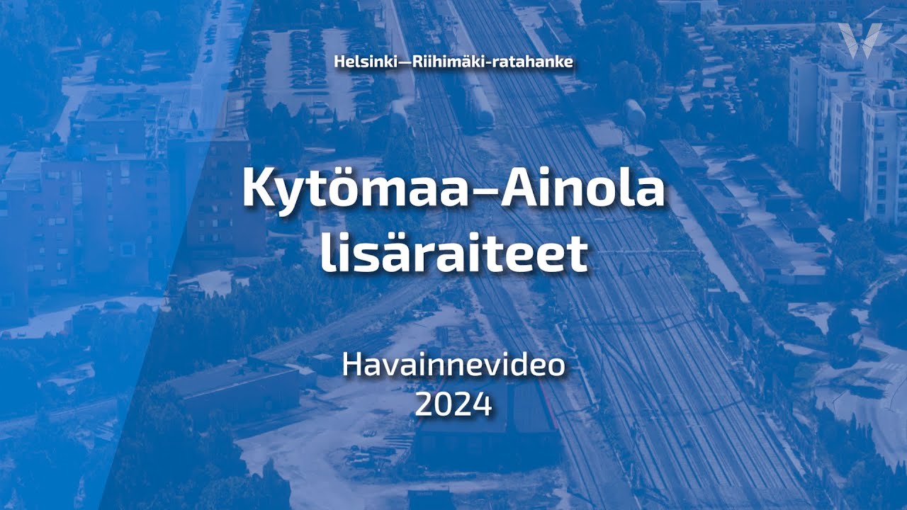 Helsinki–Riihimäki-ratahanke: Havainnevideo Kytömaan ja Ainolan välille rakentuvista lisäraiteista