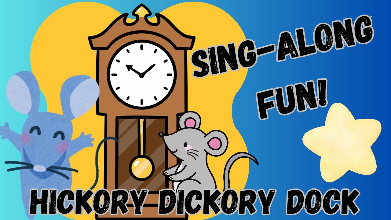 Hickory Dickory Dock | Fun Sing-Along Nursery Rhyme for Kids 🎵 (A Cappella)