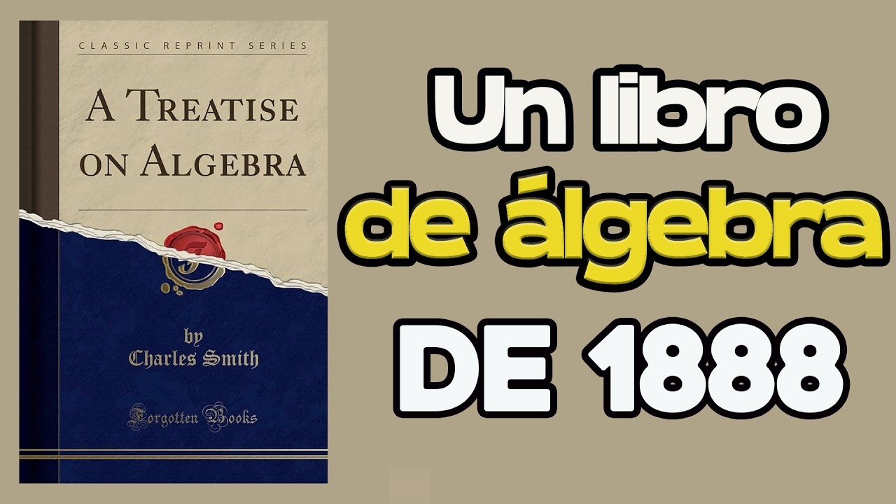 RESUELVE LOS PROBLEMAS DE ESTE LIBRO DE ALGEBRA DE 1888