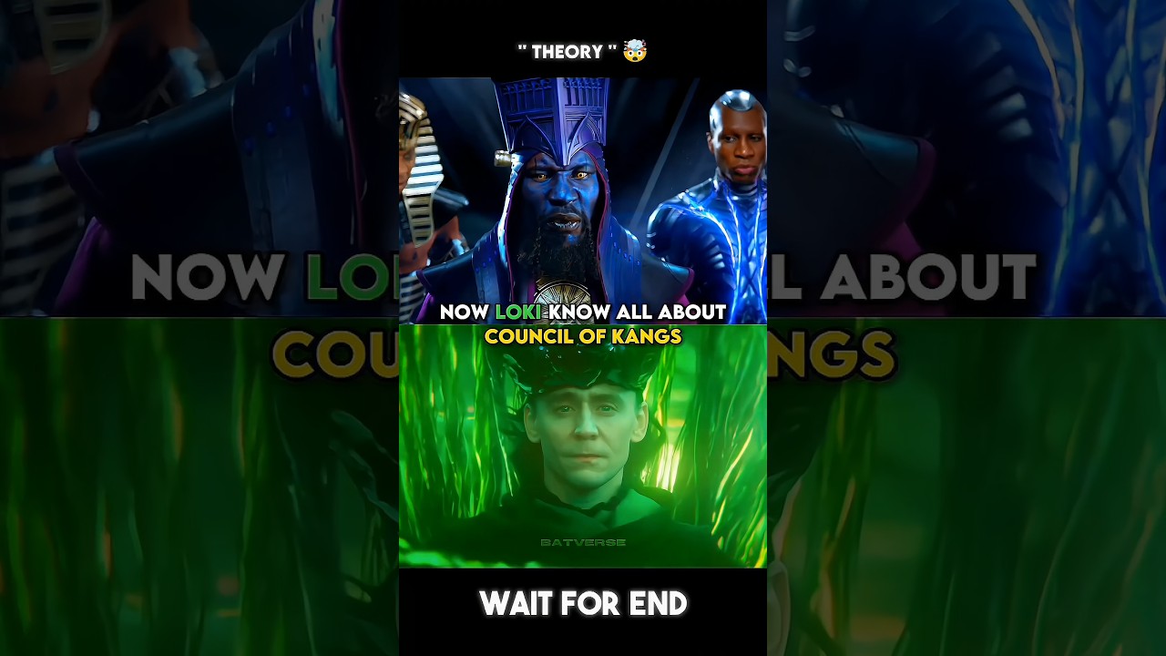 Loki Know All About Council of Kangs 🤯 #shorts