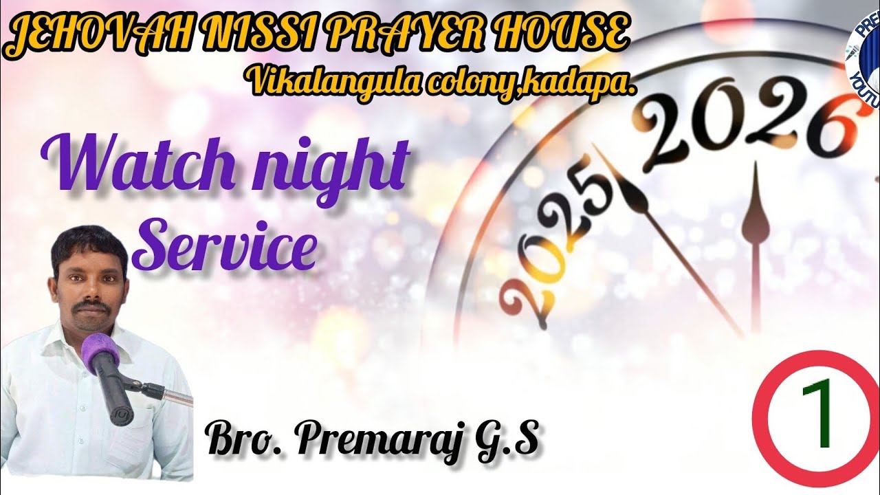 Watch night service JEHOVAH NISSI prayer house Vikalangula colony,kadapa.(31--12--2025).