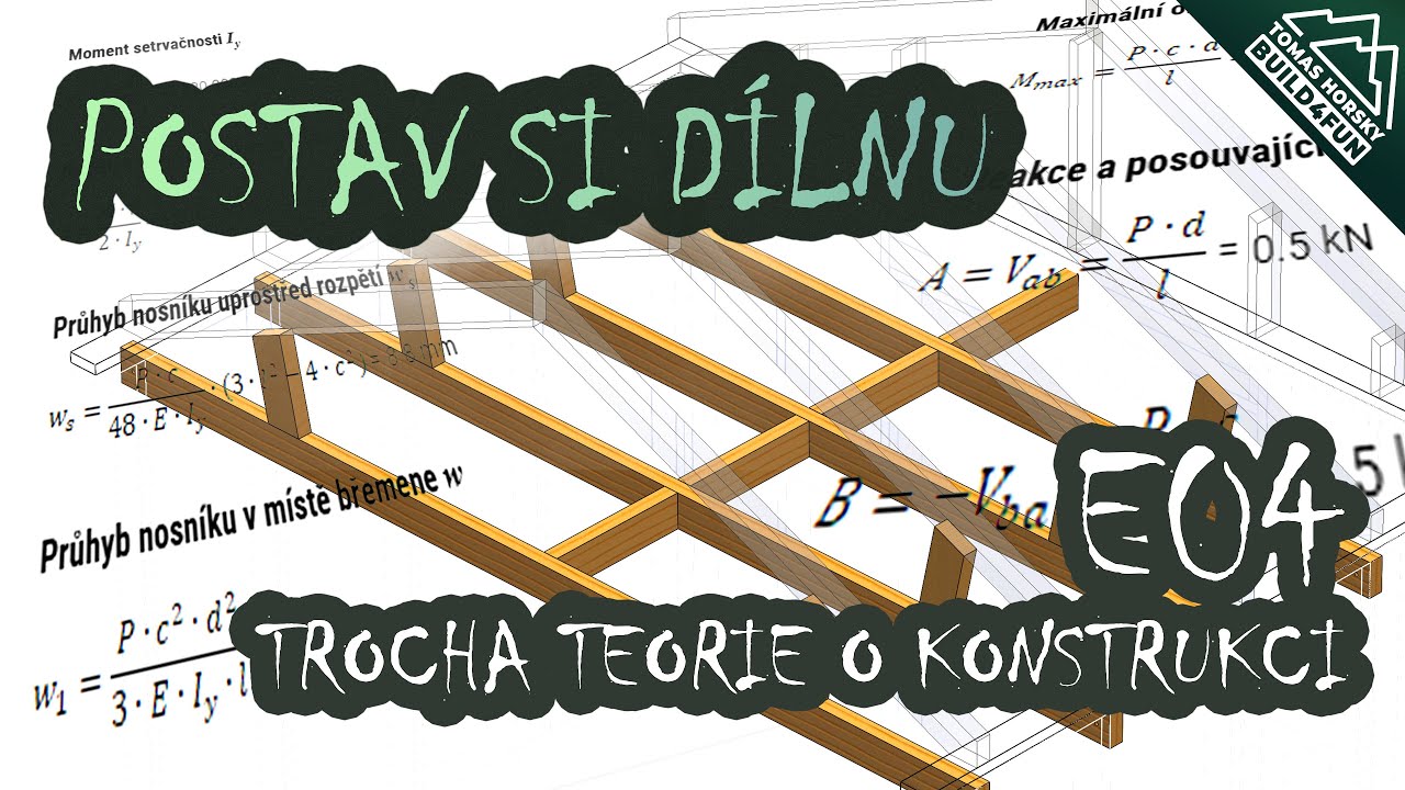 POSTAV SI DÍLNU - dřevostavba svépomocí | E04 Trocha teorie o KVH konstrukci