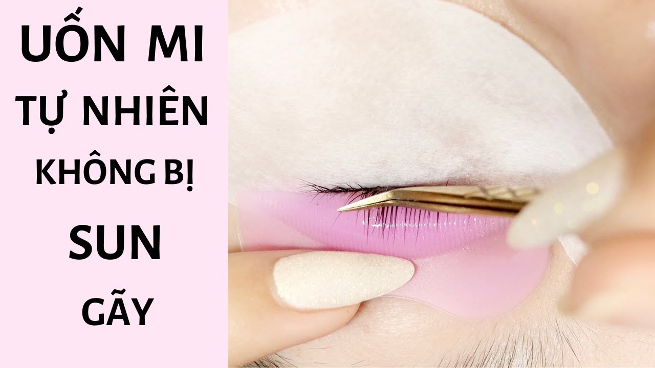 Uốn mi tự nhiên - Uốn mi Hàn quốc không bị sun, gãy