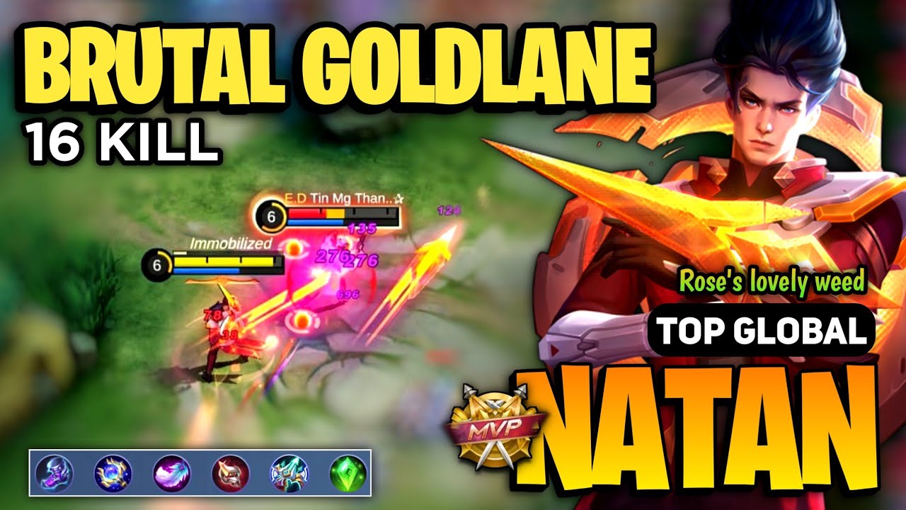BRUTAL GOLDLANE! Natan Best Build 2023 [ Natan Top Global Gameplay ] By Rose's lovely weed - MLBB