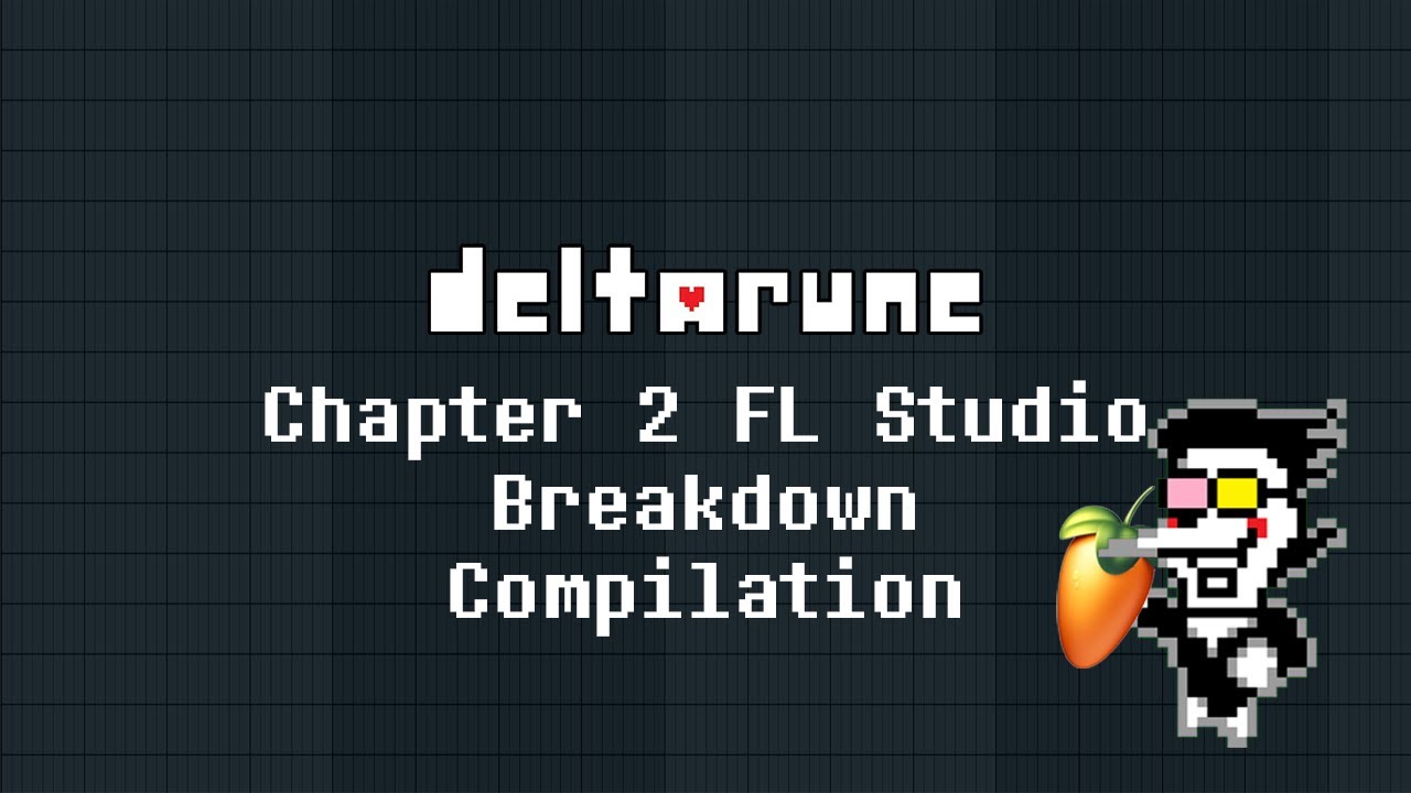 Deltarune Chapter 2 - FL Studio Breakdown Compilation