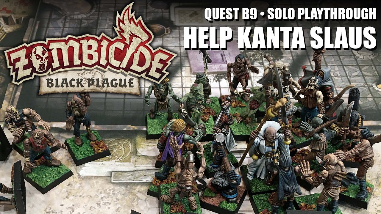 Zombicide: Black Plague Solo Playthrough - Help Kanta Slaus