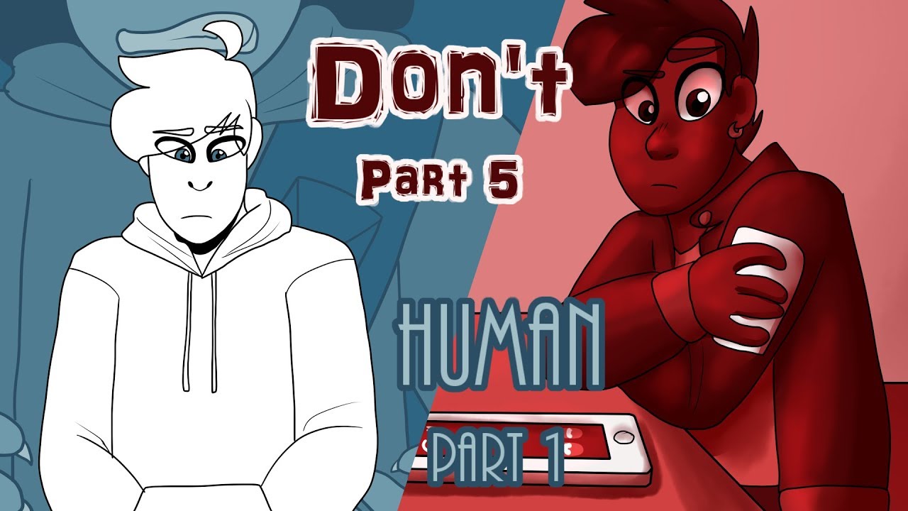 [MAP PARTS] Don't and Human