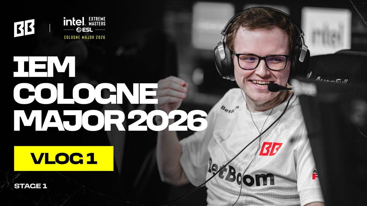 BetBoom Team | IEM Cologne Major 2026 | VLOG 1 | RachelR 