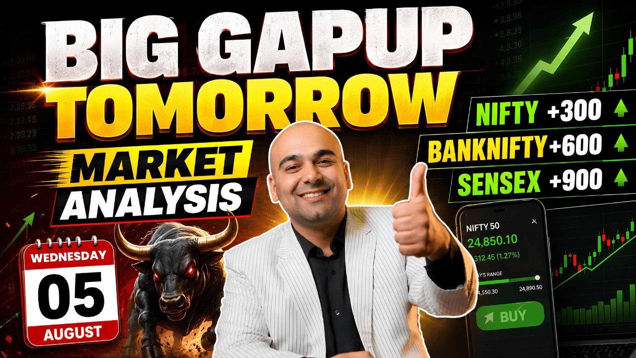Big Gap Up Tomorrow?🔥 Market Analysis For Tomorrow | August 05 #nifty #livetrading