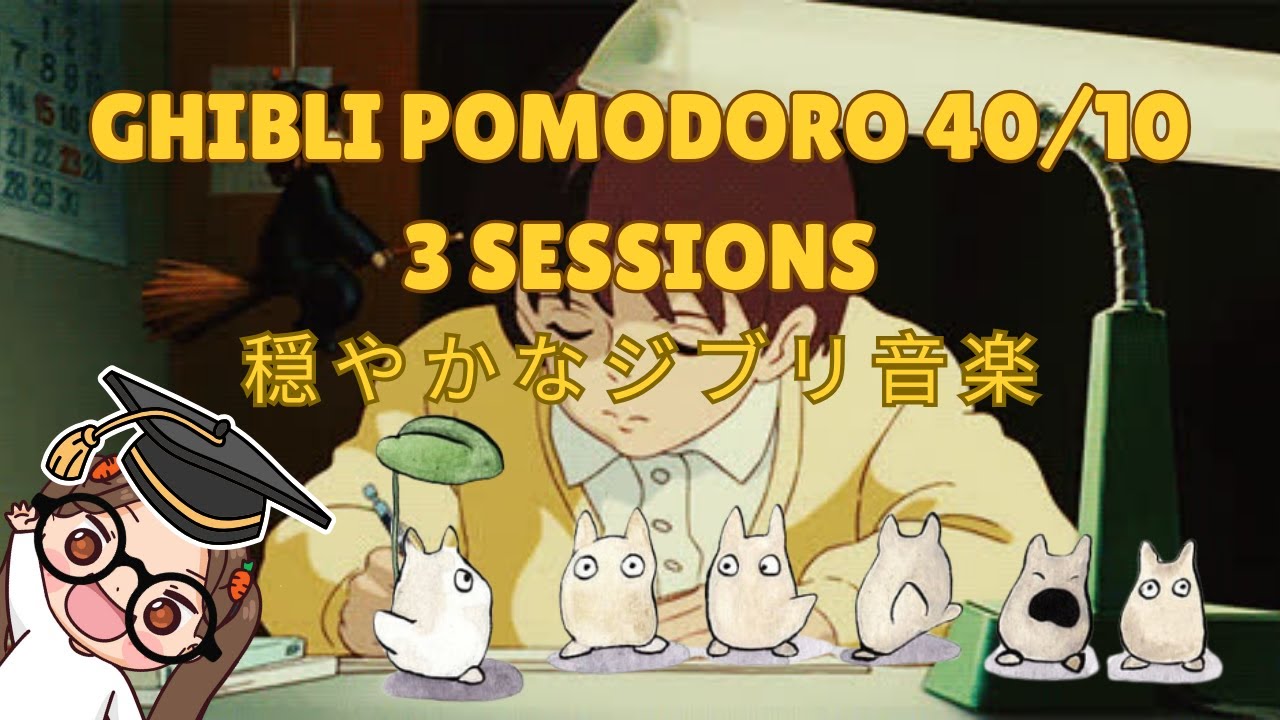🎎 GHIBLI POMODORO | 40 Minutes Study with 10 Minutes Break - 3 Session 📚