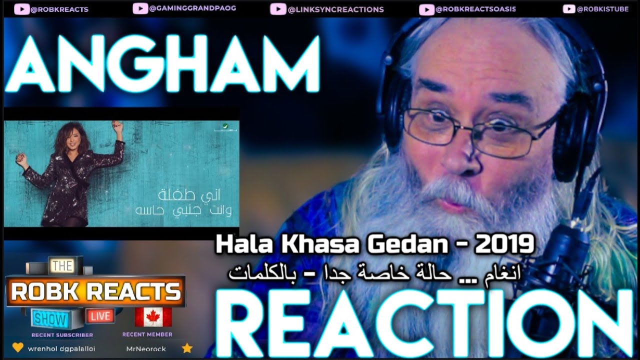 Angham Reaction - Hala Khasa Gedan - 2019 | انغام … حالة خاصة جدا - بالكلمات - Requested