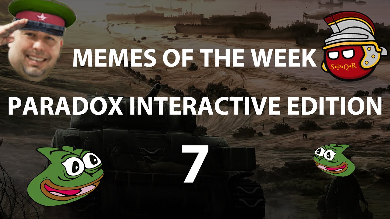 Memes of The Week (Paradox Interactive Edition) 7#