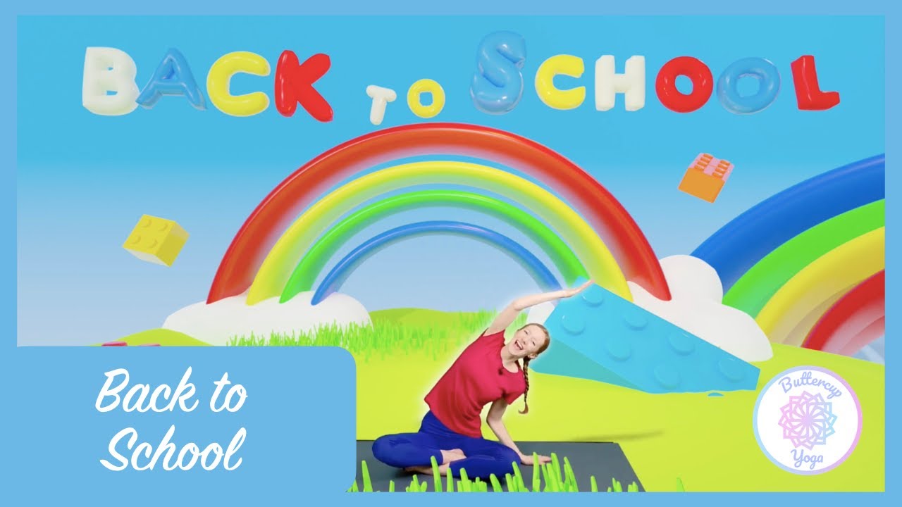 Back to School Yoga Poses / Buttercup Yoga/ Kids Yoga / Early Years Yoga