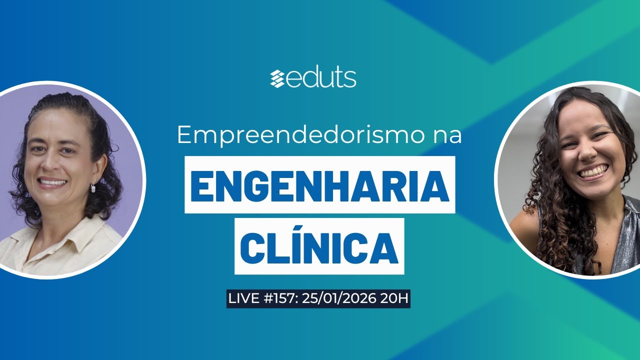 EMPREENDEDORISMO NA ENGENHARIA CLÍNICA
