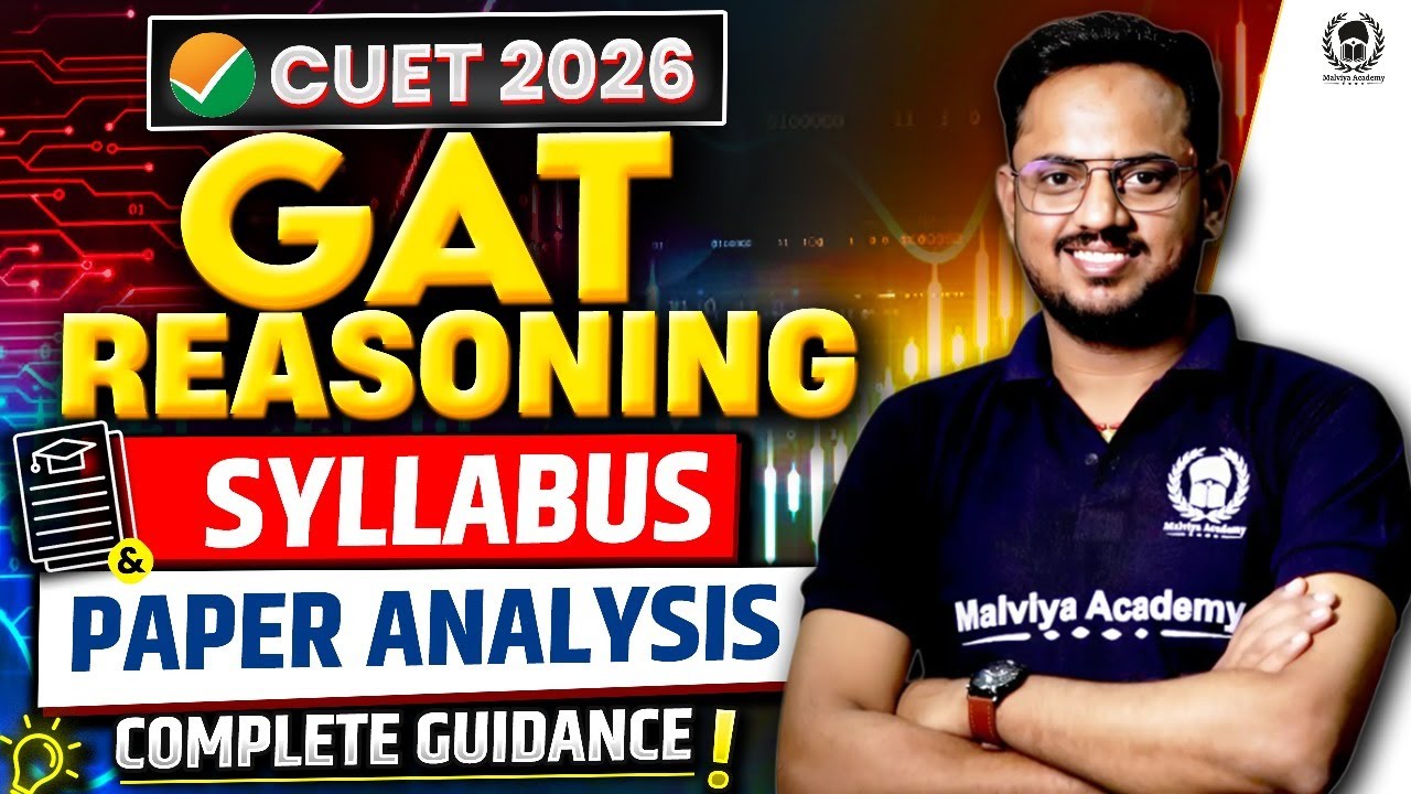 CUET 2026 GAT Reasoning Syllabus & Paper Analysis | CUET UG GAT Reasoning 2026 preparation