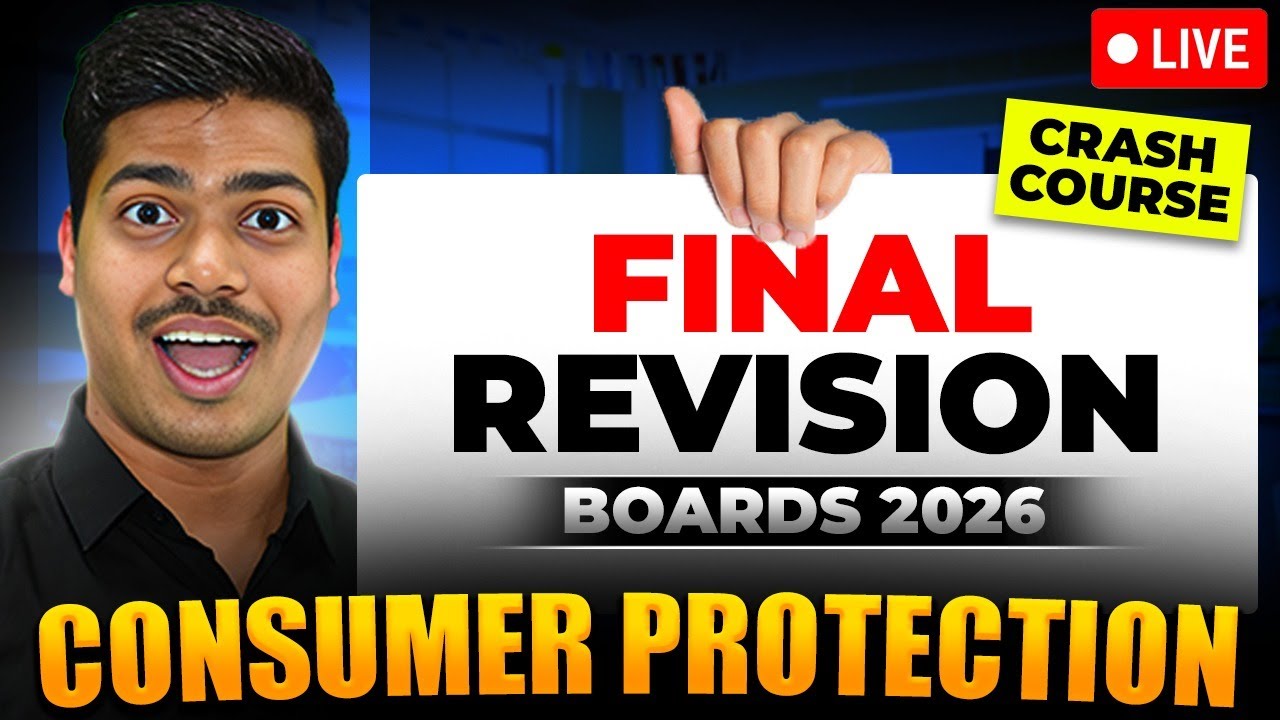CONSUMER PROTECTION | FINAL REVISION 🔴LIVE  WITH KEY WORDS | CLASS 12 BUSINESS STUDIES BOARDS 2026