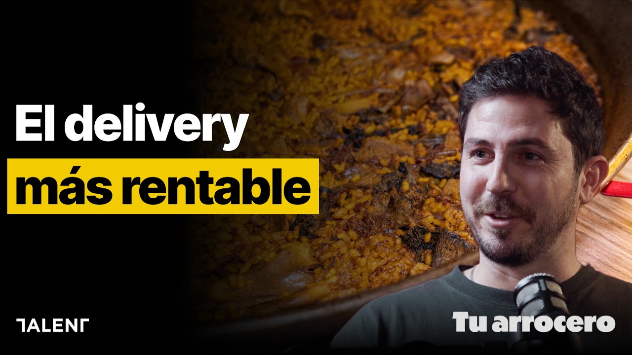 ¿Qué hay detrás del negocio de la paella a domicilio? - TALENT PODCAST