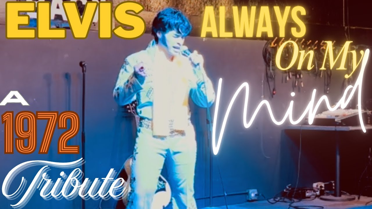 Elvis Tribute performs “Always on My Mind”