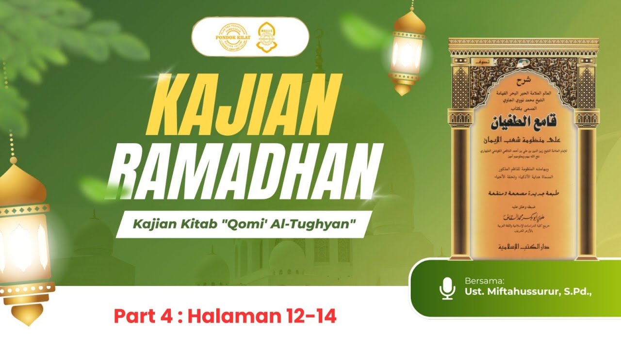 (4) KAJIAN KITAB QOMI' AL-TUGHYAN |Ust. Miftahussurur. S.Pd.,