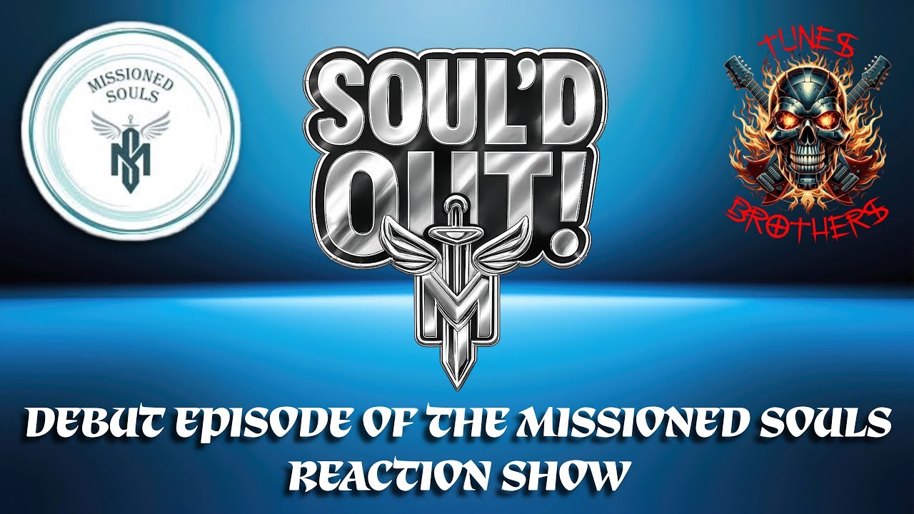The Debut of Soul'd Out LIVE | Missioned Souls Reactions