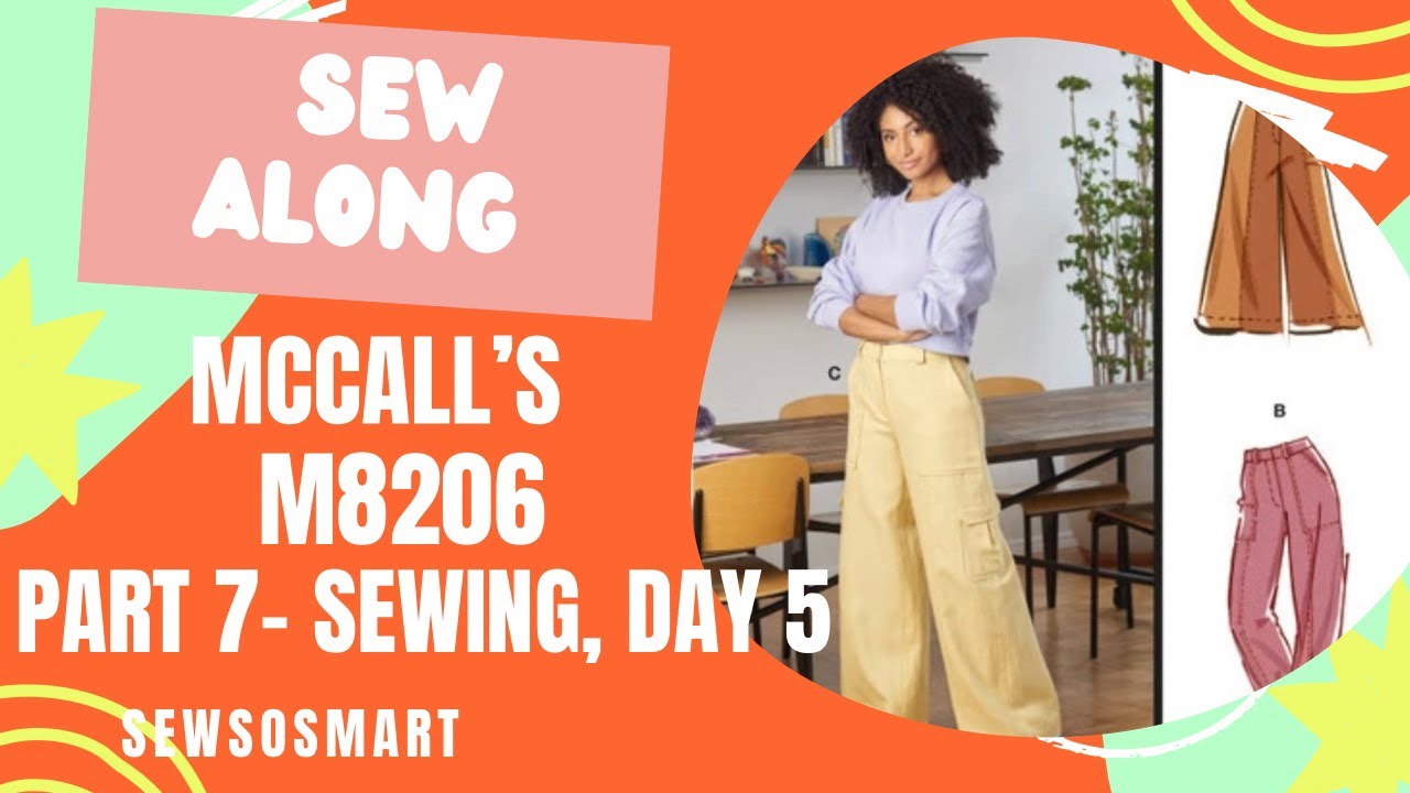 SewAlong - McCall’s M8206: Part 7, Sewing Day 5