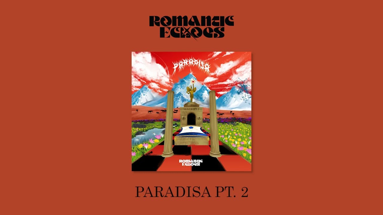 Romantic Echoes - Paradisa Pt. 2 (Video Lirik)