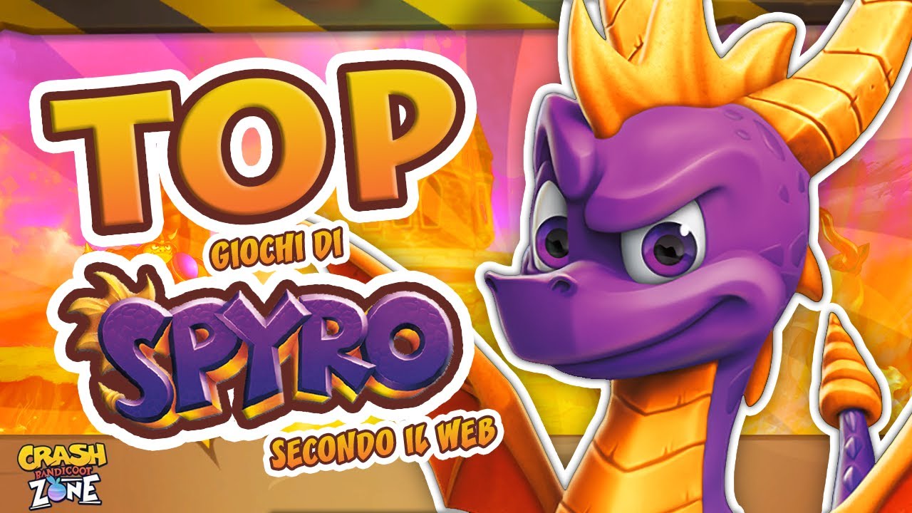 TOP GIOCHI DI SPYRO DAL PEGGIORE AL MIGLIORE SECONDO I FAN