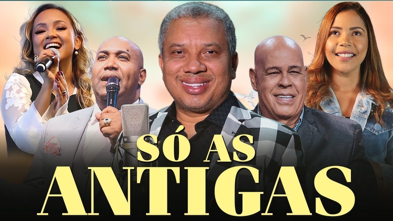 Só Os Antigas [Gerson Rufino, Isaías Saad, Mattos Nascimento]... Os 100 Melhores Mais Tocadas #hinos