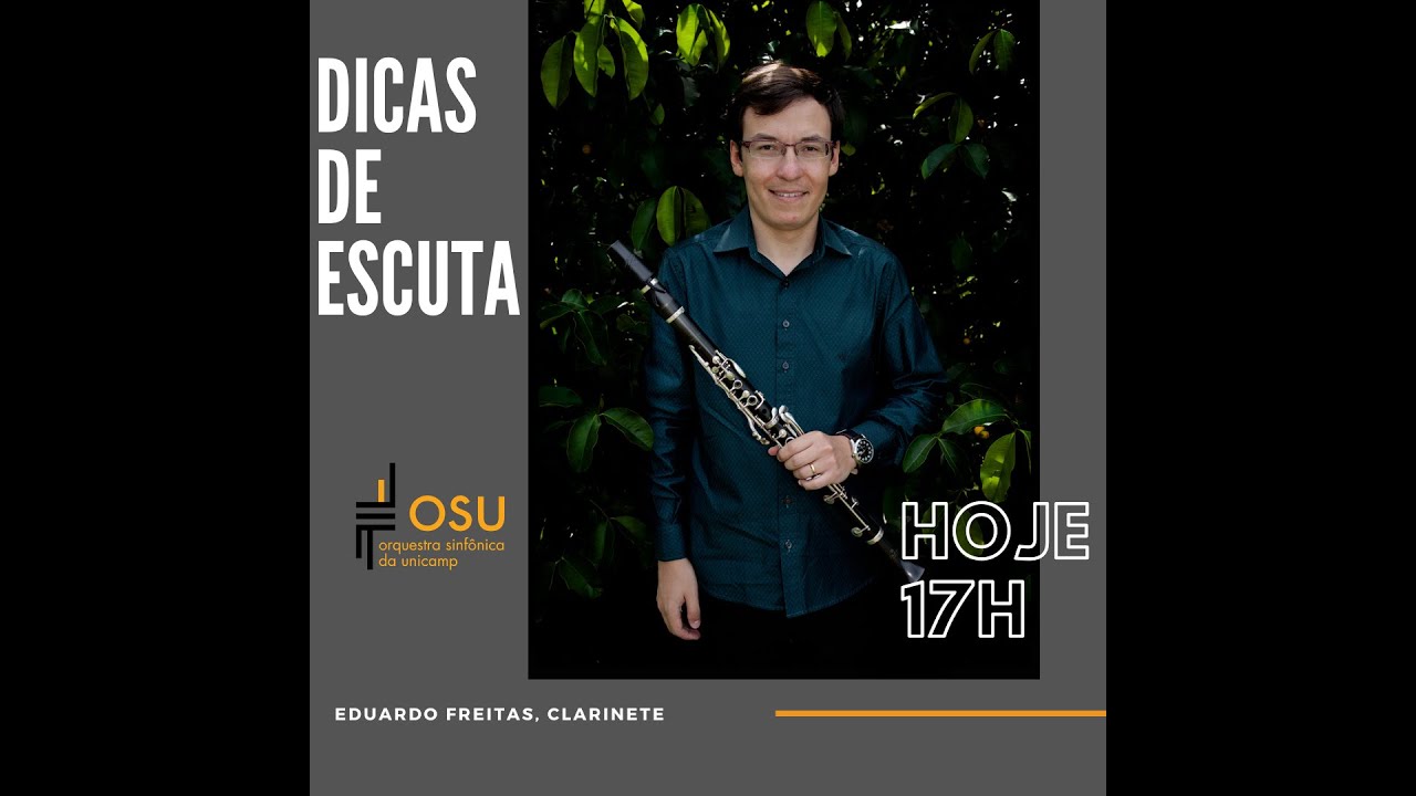 Dicas de Escuta (Eduardo Freitas, clarinete)