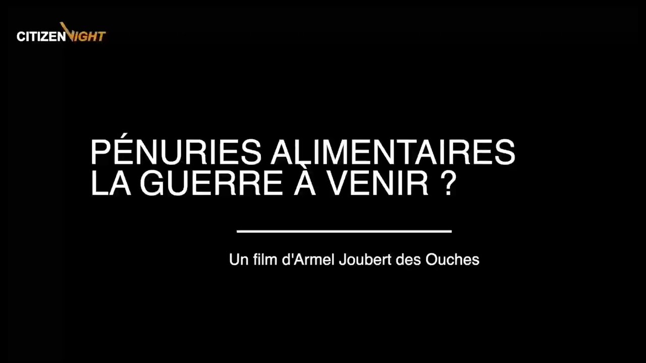 Famine Mondiale :  la nouvelle arme des mondialistes ?