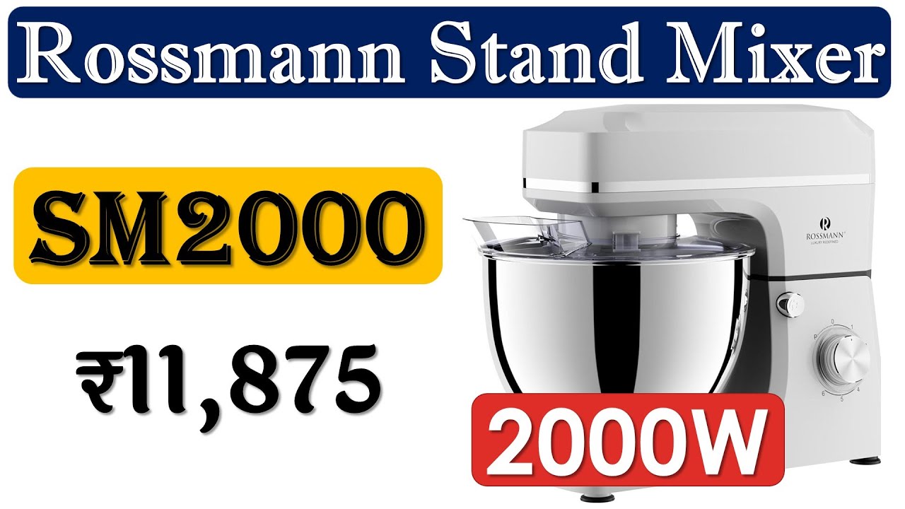👉Rossmann SM2000 Mixer Review🔥स्टैंड मिक्सर🔥2000 Watt Stand Mixer🔥Best Rossmann Stand Mixer in 10000