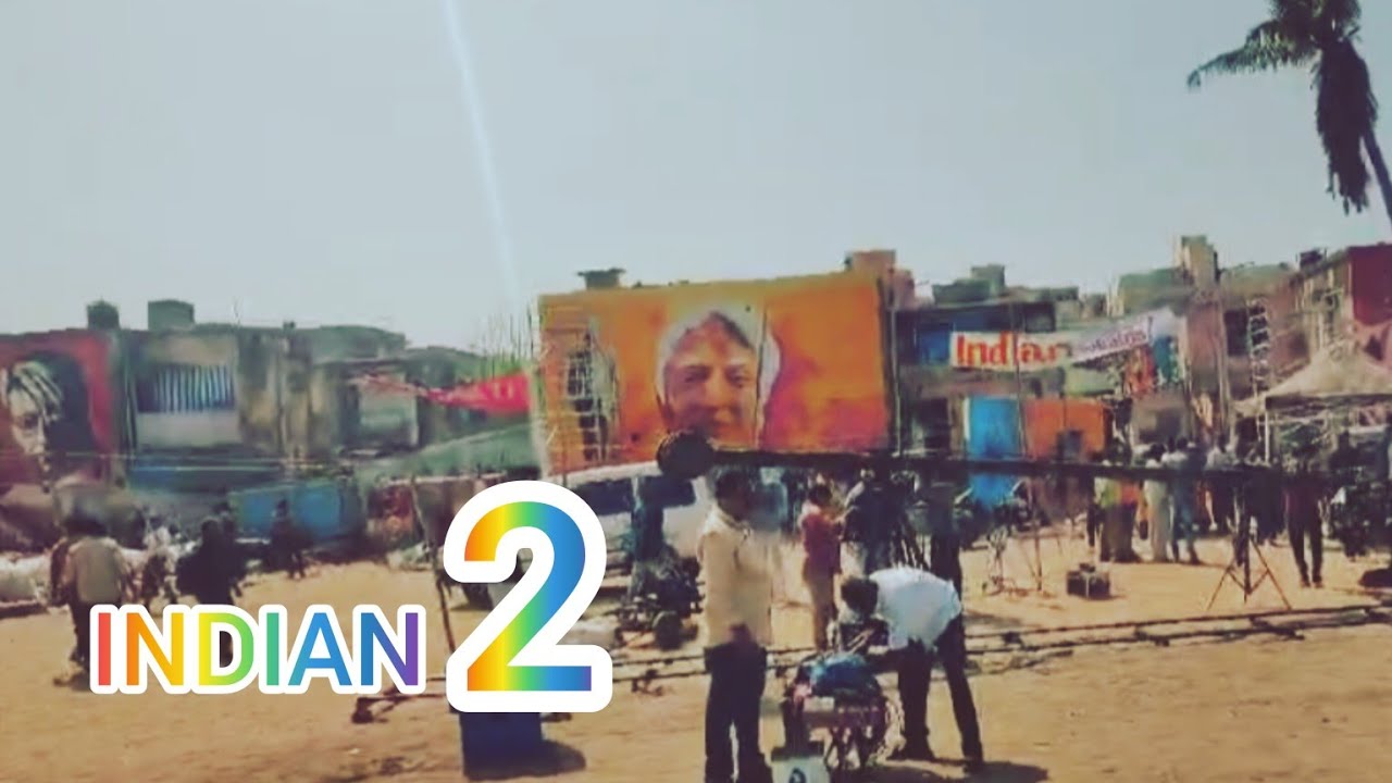 Indian2 Kamal Hassan movie location #chennai #india