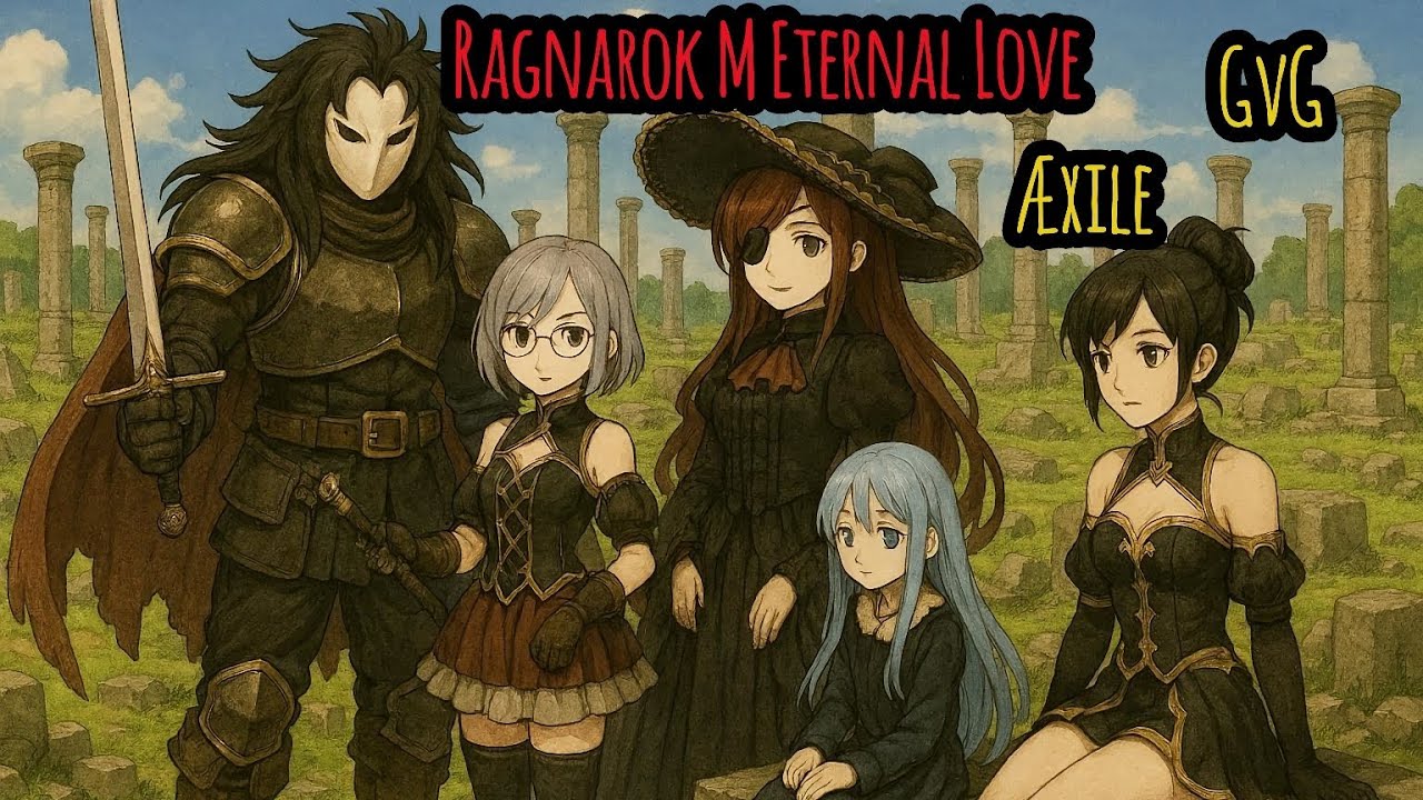Ragnarok M Eternal Love - GvG Æxile (8 de Marzo de 2026)