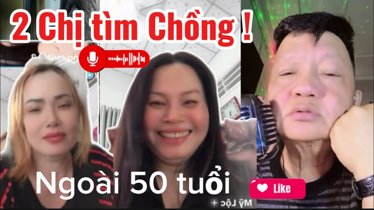 💔Lúc này sao Chị đẹp 🌹 2 chị  Kiếm Chồng ngoài 50 tuổi và Bất ngờ? Với Anh. 