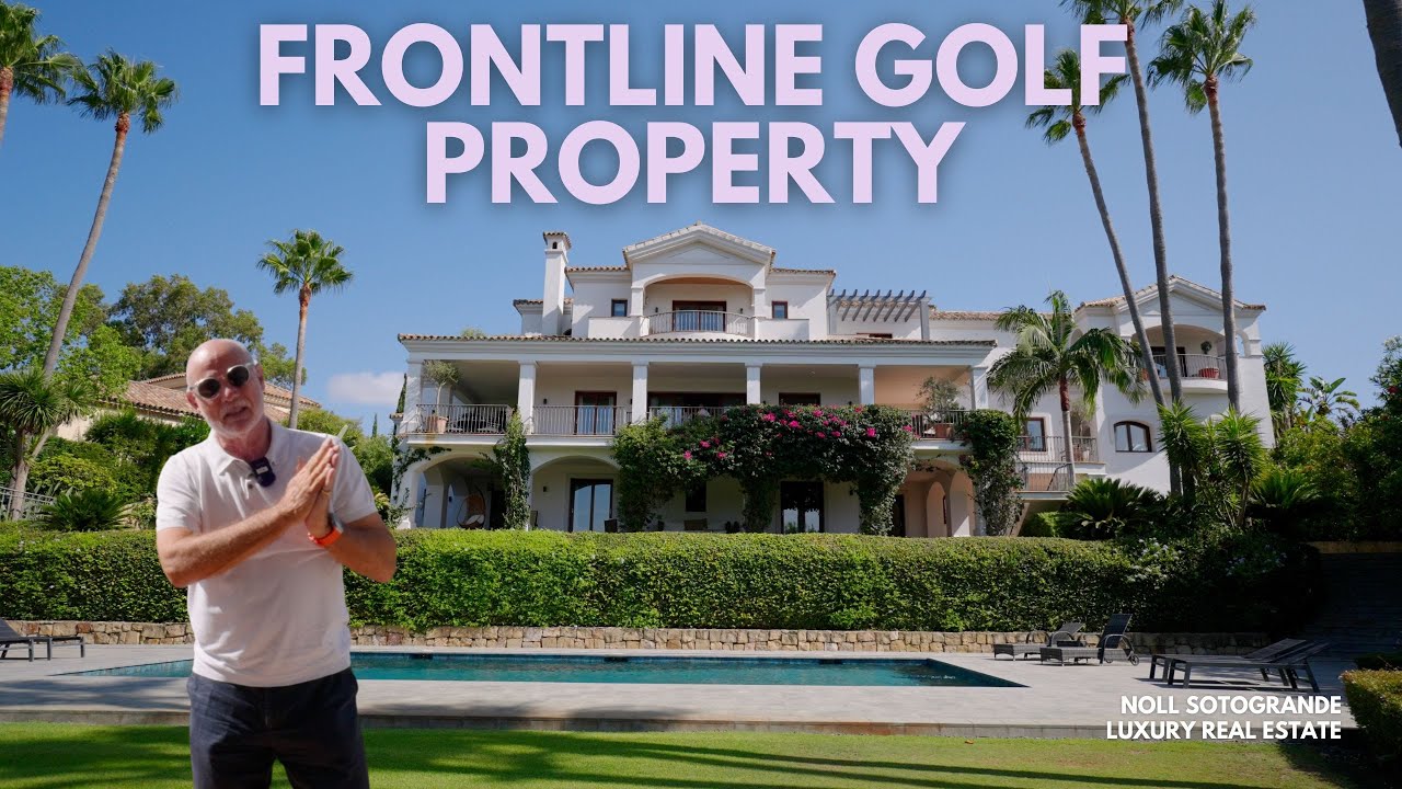 Fabulous 6-Bedroom Villa for Sale in Sotogrande Alto | Frontline Golf Property Tour