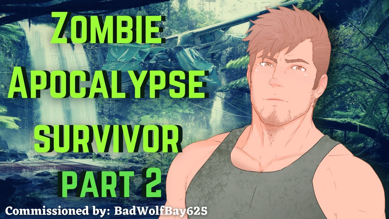 [M4A] Zombie Apocalypse Survivor part 2 - Survivor x listener - ASMR roleplay (commission)