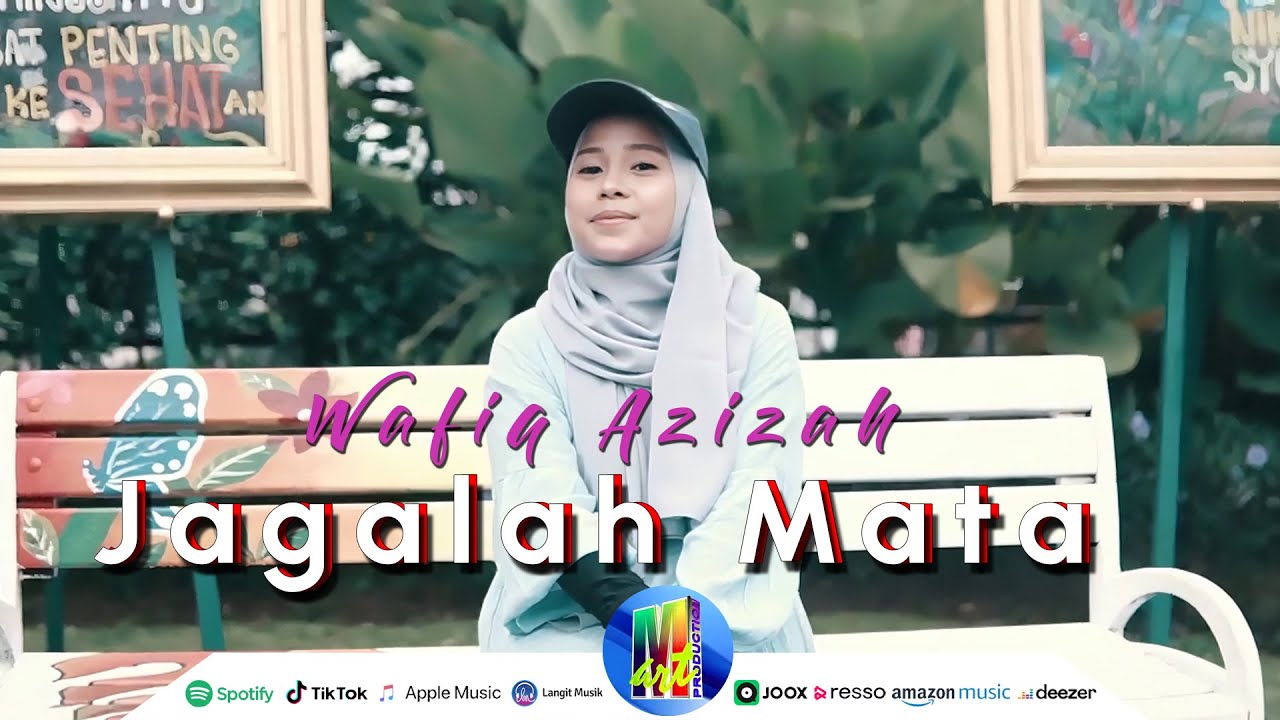 Jagalah Mata - Wafiq Azizah (Official Music Video)