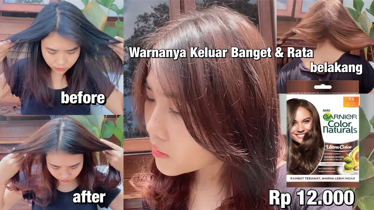 Warnain Rambut Dirumah Tanpa Bleaching | Garnier Golden Brown Hair Color