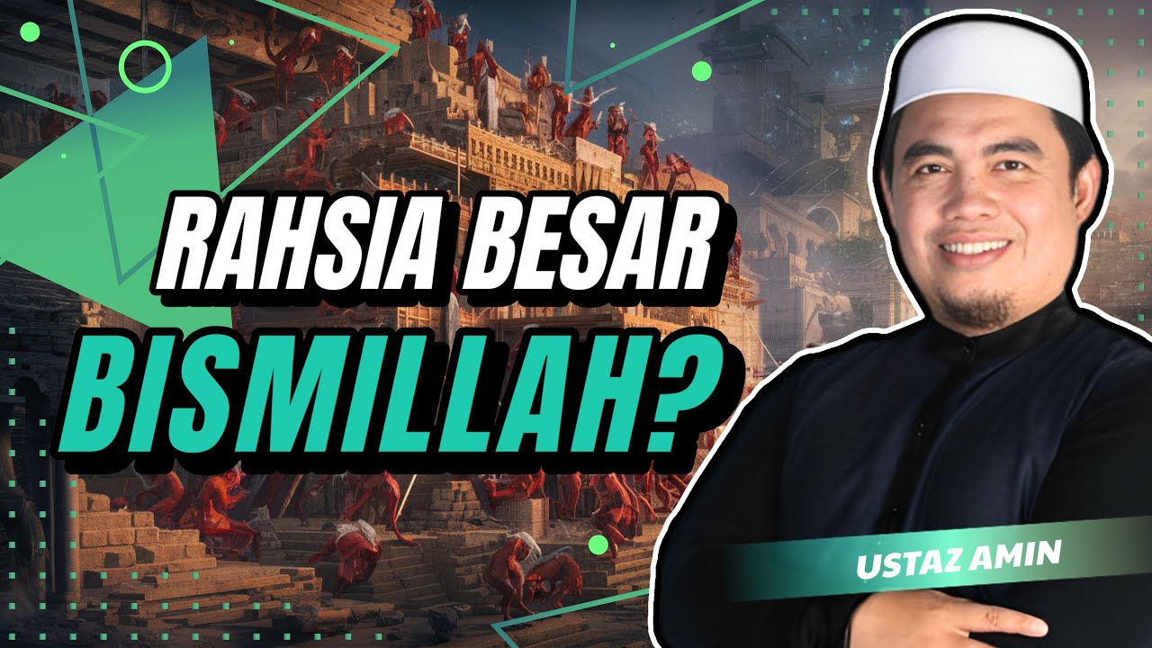 Apa Sebenarnya KEAJAIBAN Membaca BISMILLAH?- USTAZ AMIN