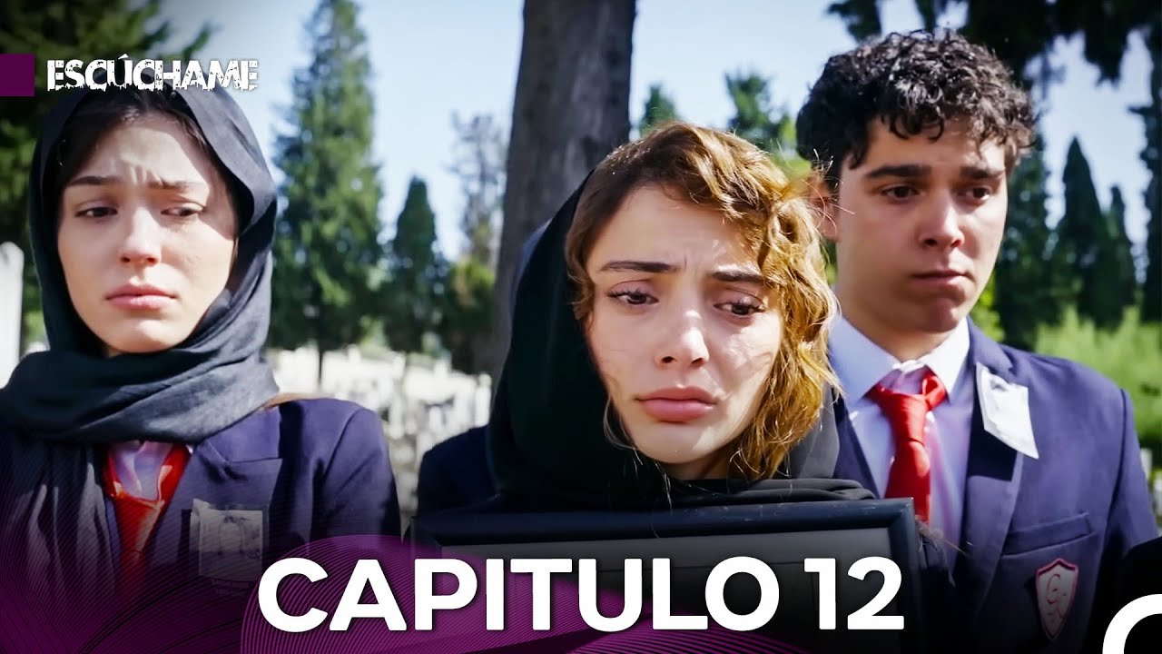 Escúchame Capitulo 12 Versión Larga (Doblado en Español)