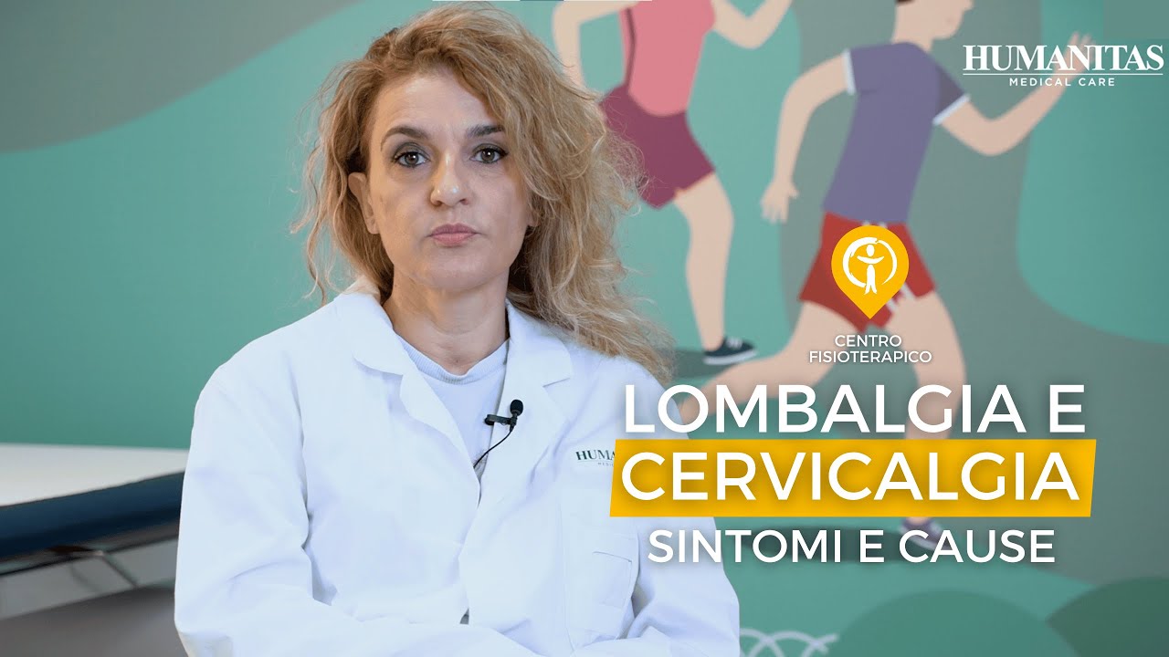 Lombalgia e cervicalgia, cause e sintomi