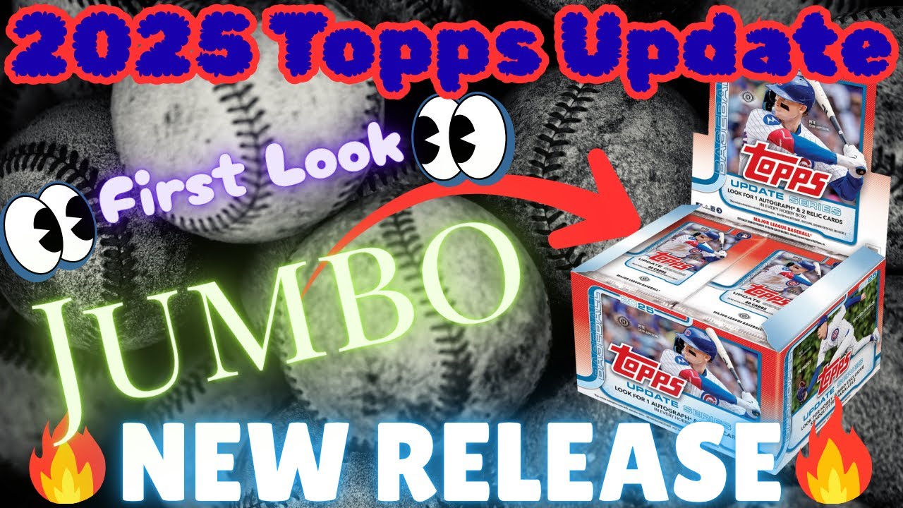🚨NEW RELEASE🚨-- 🔥2025 Topps Update JUMBO Box🔥-    3 AUTOS, Black Gold /25, and much more!!