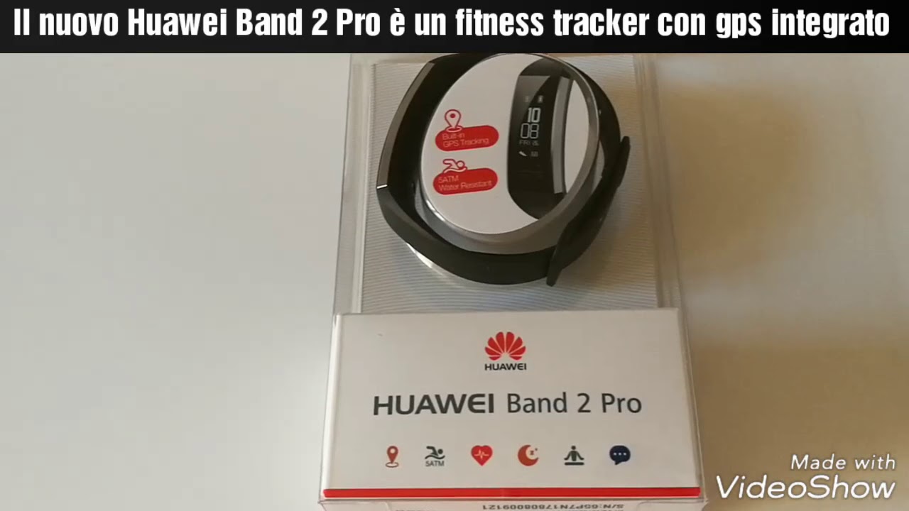 Huawei Band 2 Pro (versione italiana) | Unboxing
