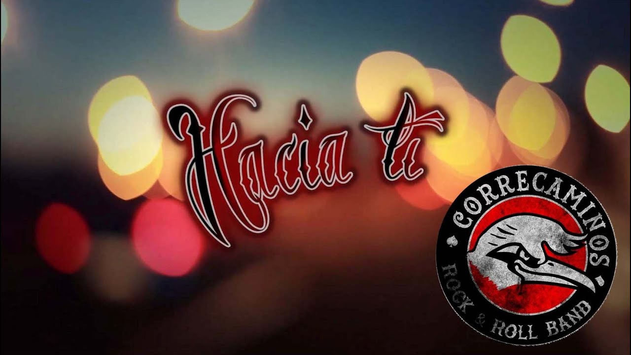 CORRECAMINOS Rock and Roll Band - HACIA TI - 🪕[Videoclip Oficial 2020]🎲