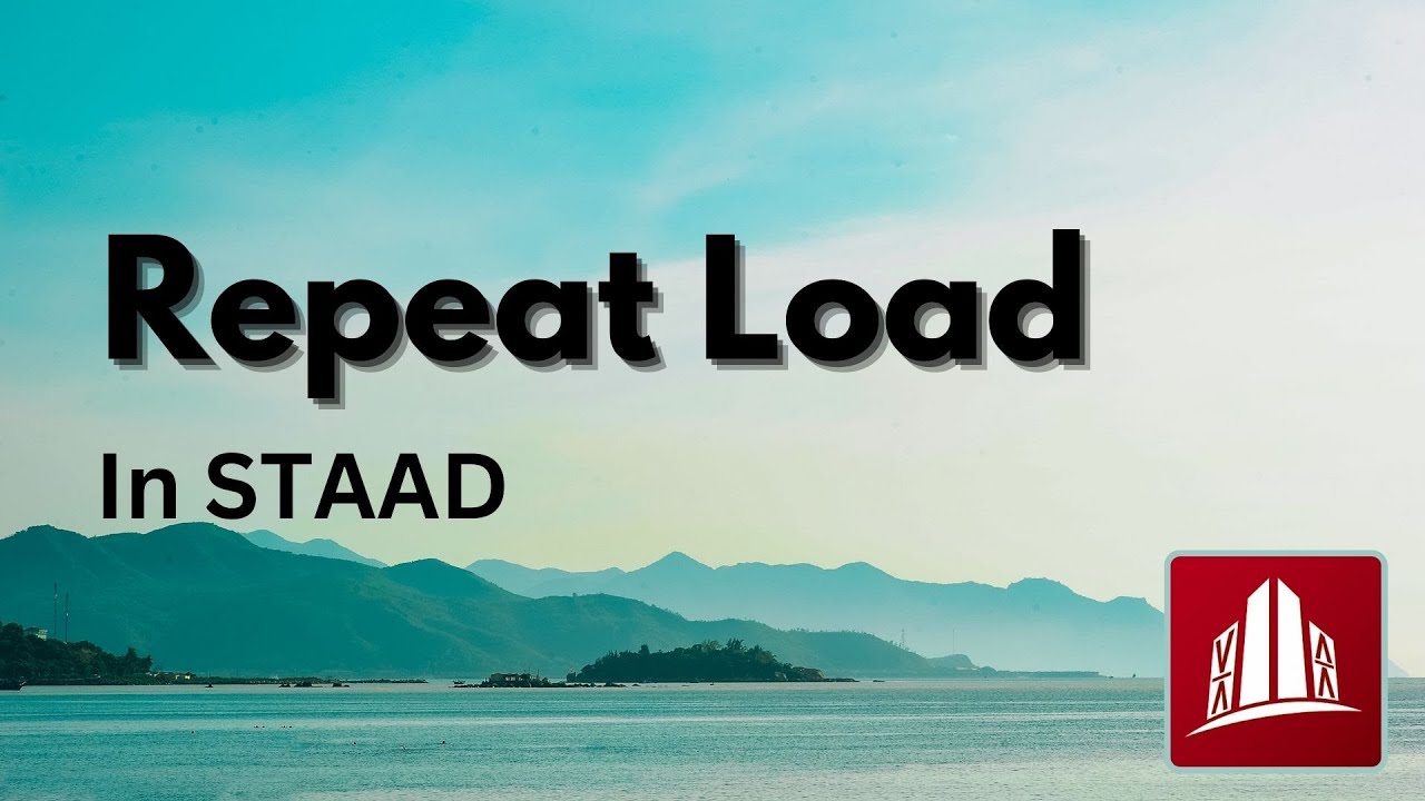 How To Use Repeat Load in STAAD