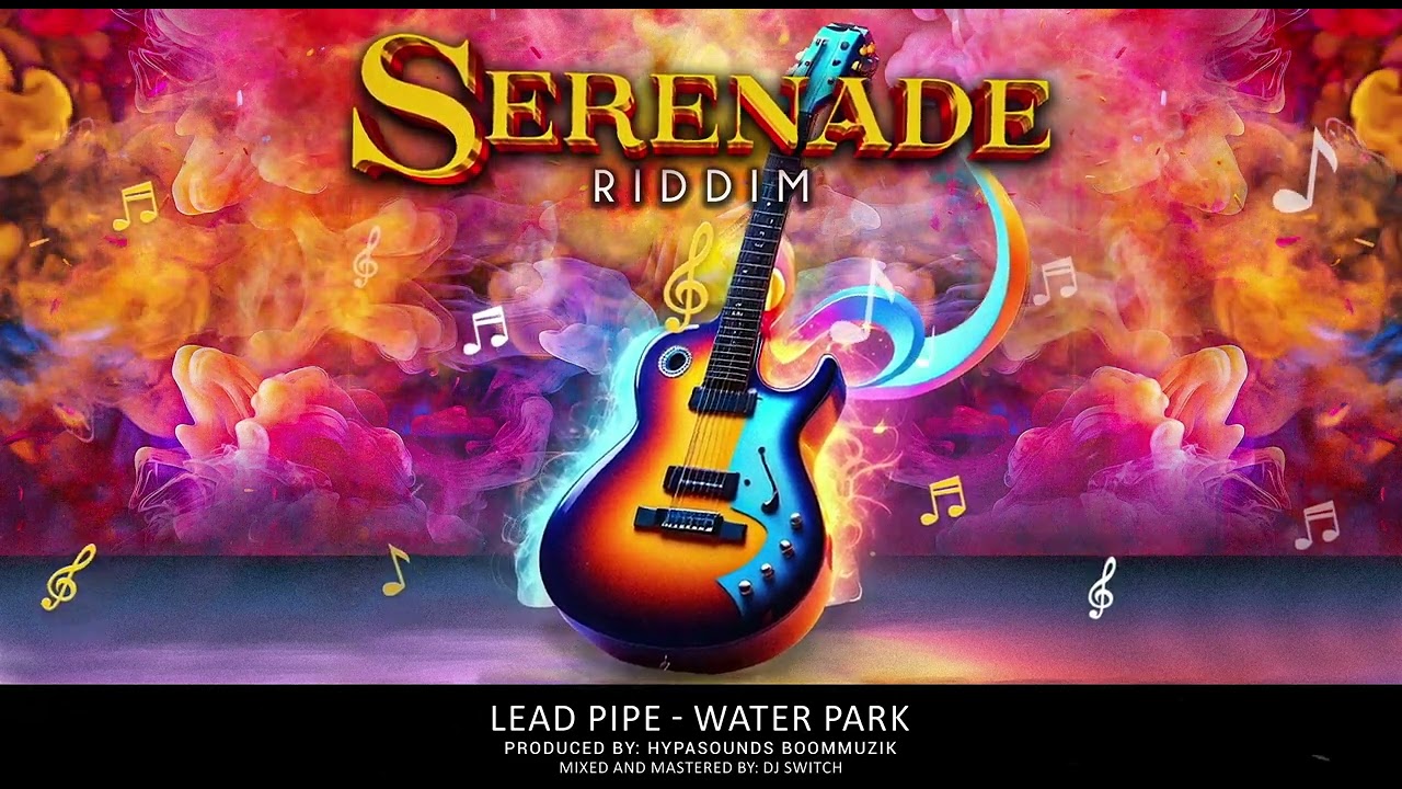 Lead Pipe   Water Park (Serenade Riddim) | 2024 Soca | Barbados Crop Over