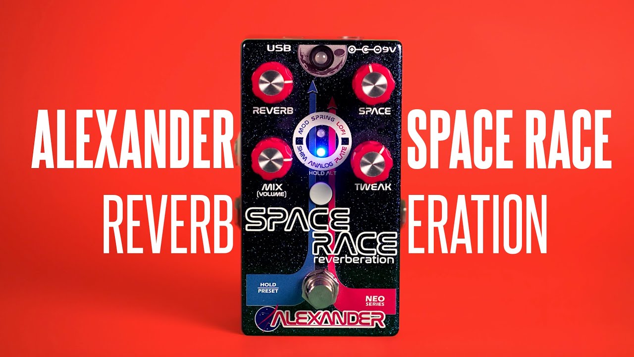 Alexander Pedals SPACE RACE REVERBERATION Pedal Demo